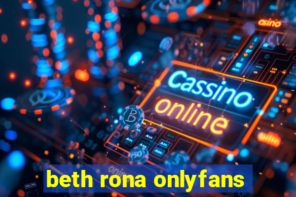 beth rona onlyfans